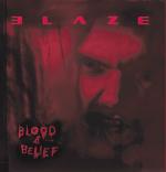 Blaze - Blood & Belief