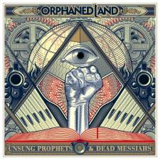 Orphaned Land - Unsung Heroes & Dead Messiahs